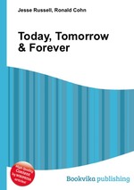 Today, Tomorrow & Forever