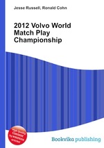 2012 Volvo World Match Play Championship