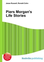 Piers Morgan`s Life Stories