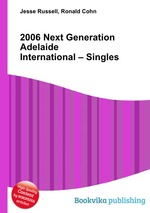 2006 Next Generation Adelaide International – Singles