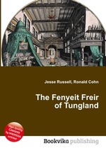 The Fenyeit Freir of Tungland