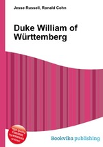 Duke William of Wrttemberg