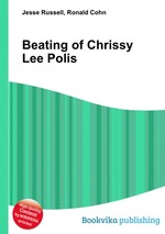 Beating of Chrissy Lee Polis