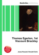 Thomas Egerton, 1st Viscount Brackley