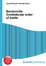 Bentonville Confederate order of battle