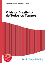 O Maior Brasileiro de Todos os Tempos