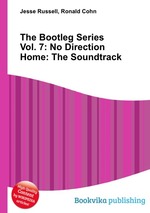 The Bootleg Series Vol. 7: No Direction Home: The Soundtrack