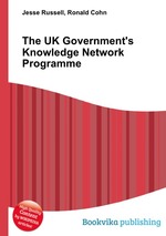 The UK Government`s Knowledge Network Programme