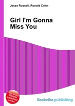 Girl I`m Gonna Miss You