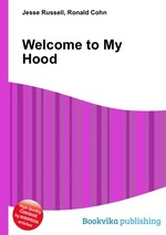 Welcome to My Hood