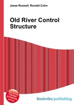 Old River Control Structure