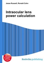 Intraocular lens power calculation