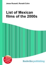 List of Mexican films of the 2000s
