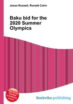 Baku bid for the 2020 Summer Olympics