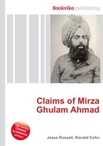 Claims of Mirza Ghulam Ahmad