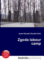 Zgoda labour camp
