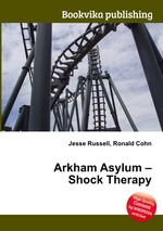 Arkham Asylum – Shock Therapy