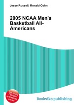 2005 NCAA Men`s Basketball All-Americans