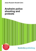 Anaheim police shooting and protests