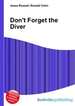 Don`t Forget the Diver