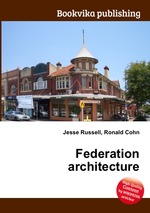 Federation architecture