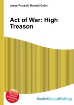 Act of War: High Treason