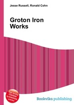 Groton Iron Works