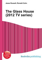 The Glass House (2012 TV series)