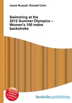 Swimming at the 2012 Summer Olympics – Women`s 100 metre backstroke