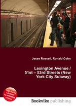 Lexington Avenue / 51st – 53rd Streets (New York City Subway)