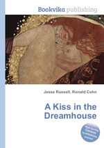 A Kiss in the Dreamhouse