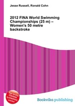 2012 FINA World Swimming Championships (25 m) – Women`s 50 metre backstroke