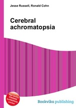 Cerebral achromatopsia