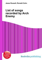 List of songs recorded by Arch Enemy