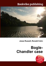 Bogle-Chandler case
