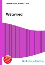 Wetwired