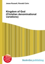 Kingdom of God (Christian denominational variations)