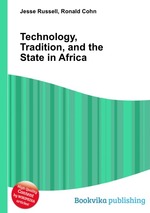 Technology, Tradition, and the State in Africa