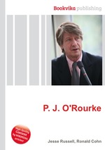 P. J. O`Rourke