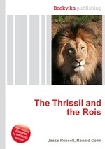 The Thrissil and the Rois