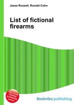 List of fictional firearms