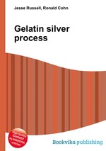 Gelatin silver process