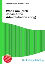 Who I Am (Nick Jonas & the Administration song)