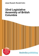 32nd Legislative Assembly of British Columbia