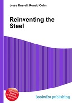 Reinventing the Steel