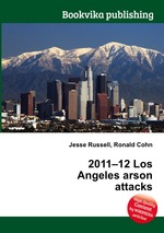 2011–12 Los Angeles arson attacks