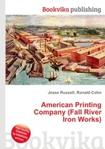 American Printing Company (Fall River Iron Works)