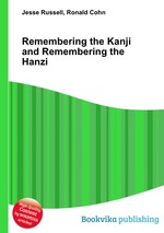 Remembering the Kanji and Remembering the Hanzi