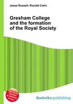 Gresham College and the formation of the Royal Society