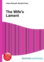 The Wife`s Lament